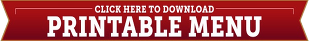 Click here to download printable menu